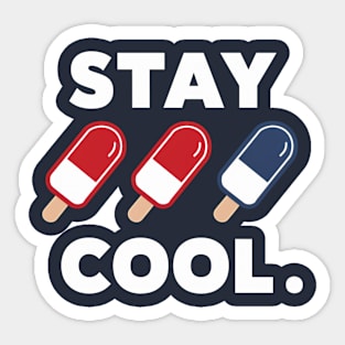 Stay Cool Popsicle Summer Rocket Pop Red White and Blue Sticker